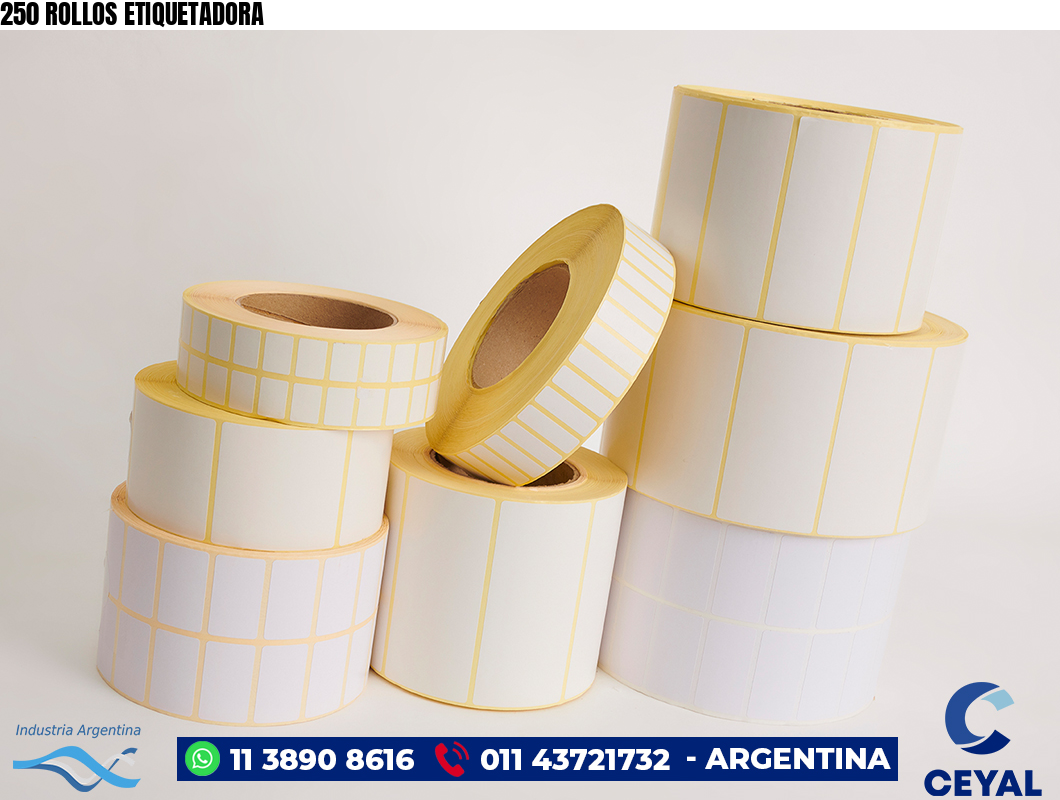 250 ROLLOS ETIQUETADORA