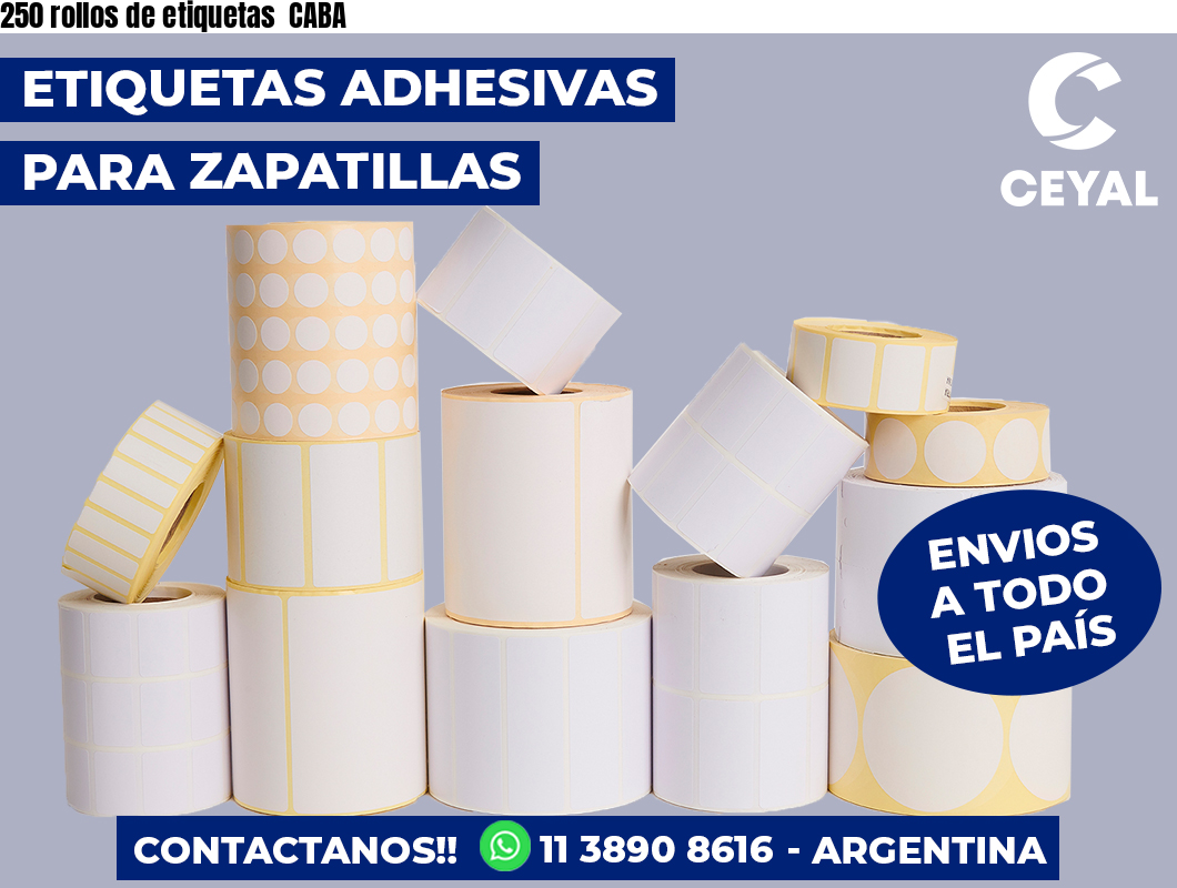 250 rollos de etiquetas CABA