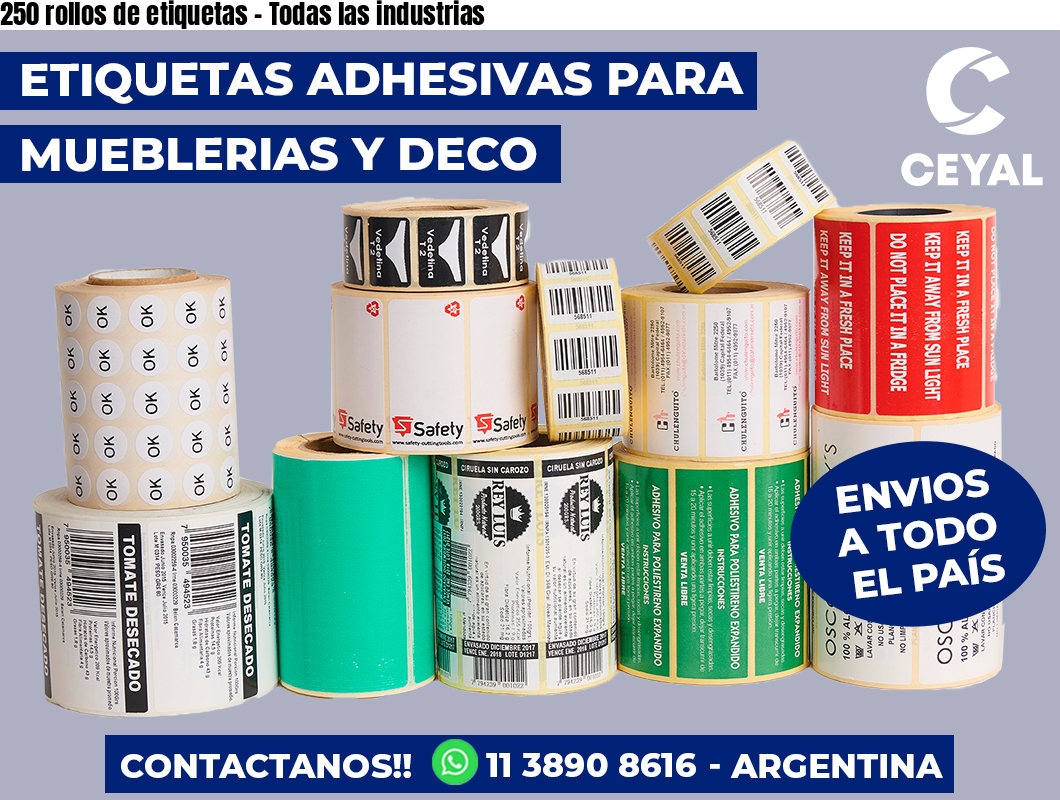 250 rollos de etiquetas - Todas las industrias
