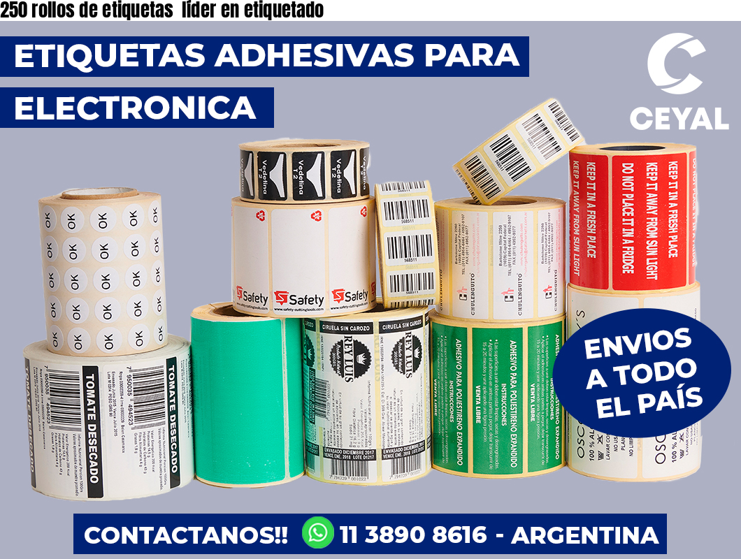 250 rollos de etiquetas  líder en etiquetado