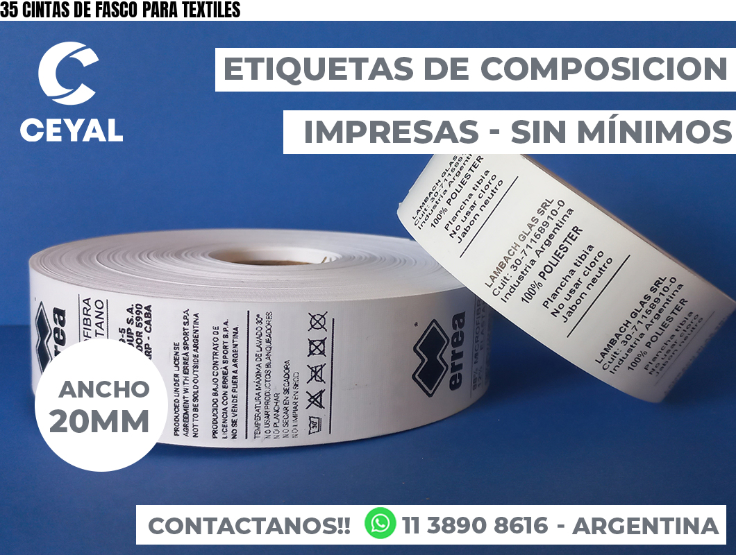 35 CINTAS DE FASCO PARA TEXTILES