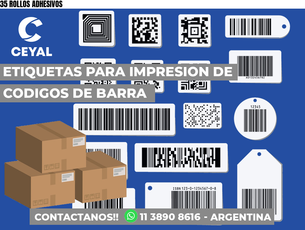 35 ROLLOS ADHESIVOS