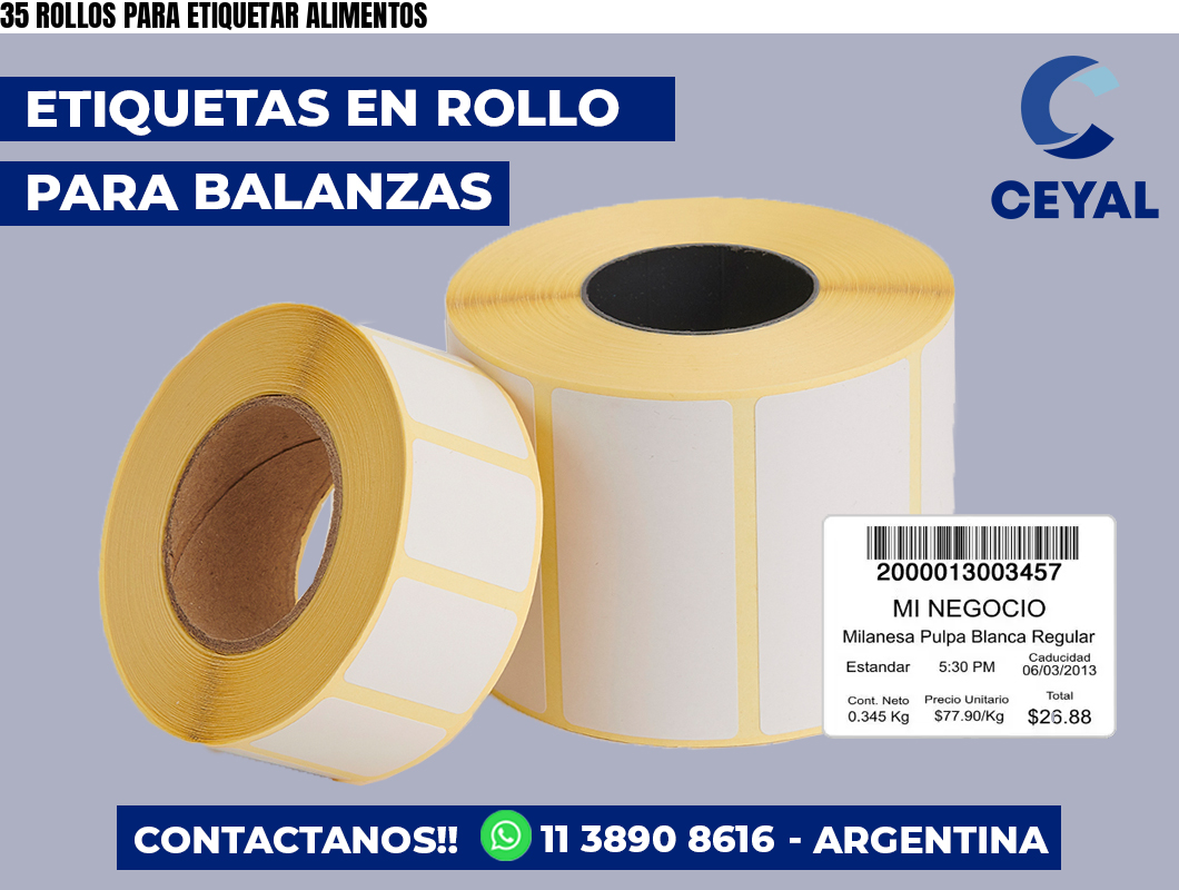 35 ROLLOS PARA ETIQUETAR ALIMENTOS