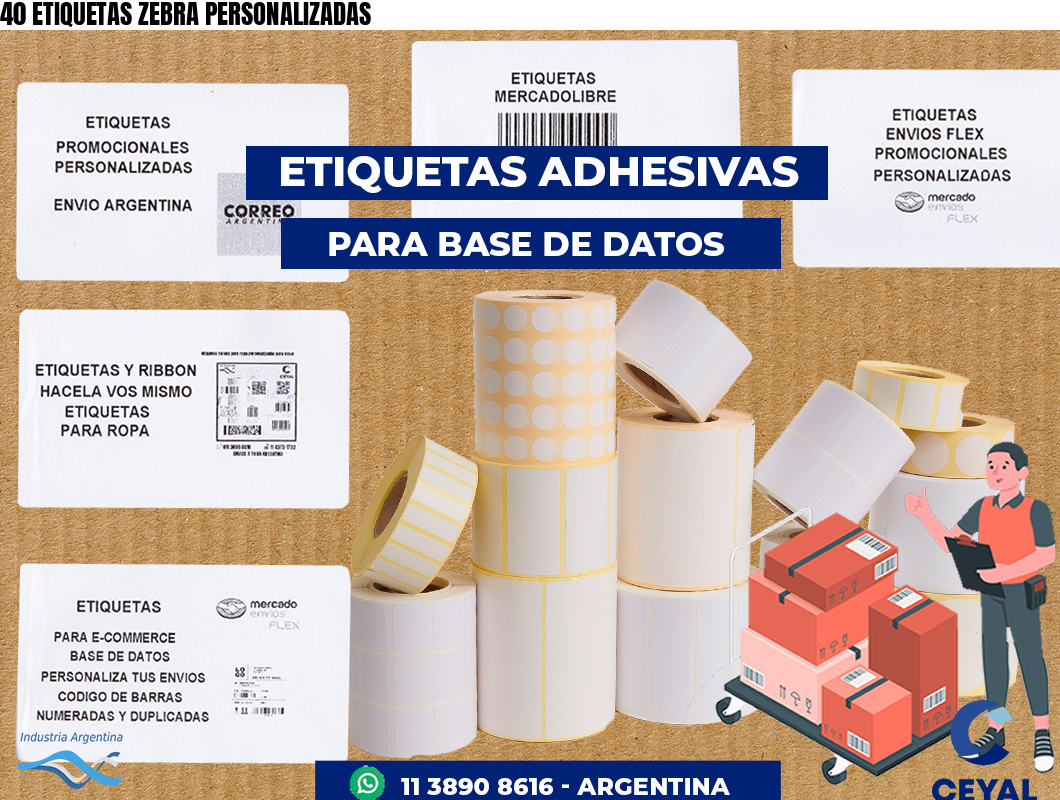 40 ETIQUETAS ZEBRA PERSONALIZADAS