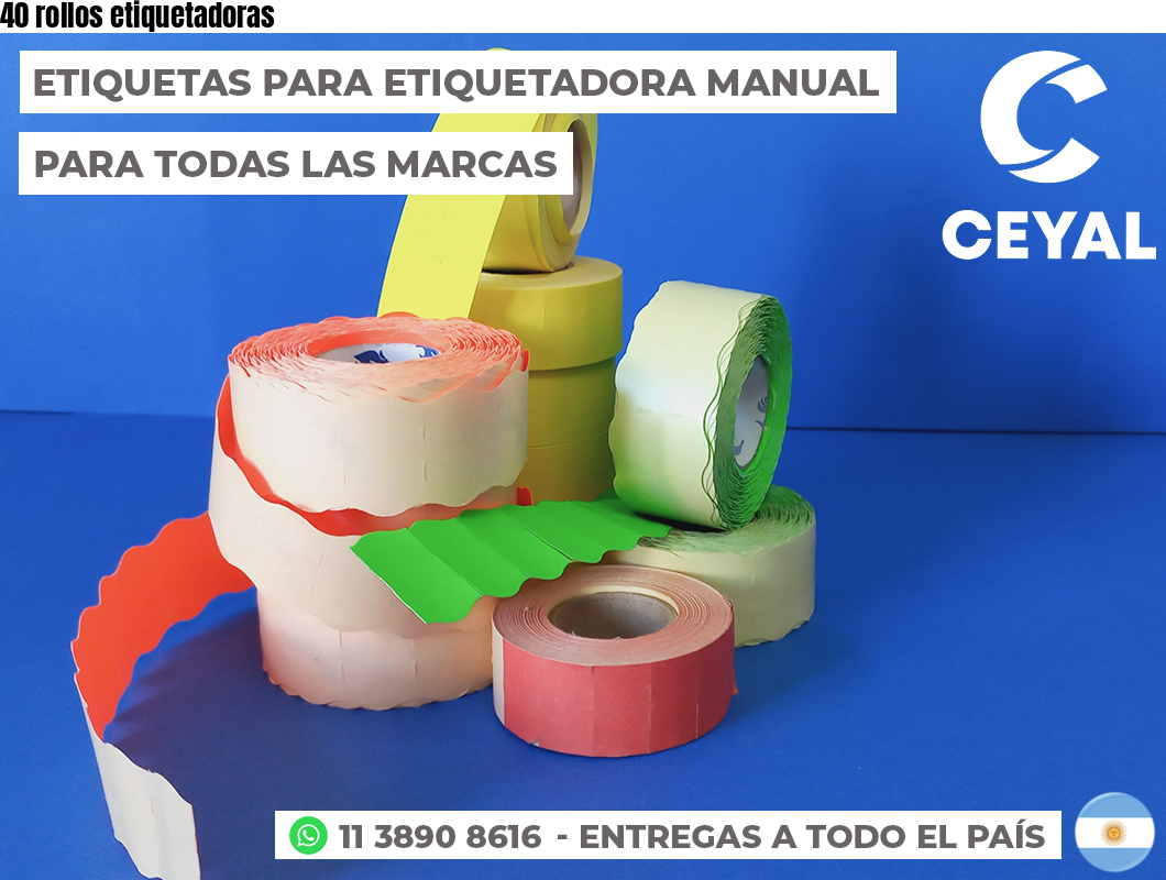 40 rollos etiquetadoras
