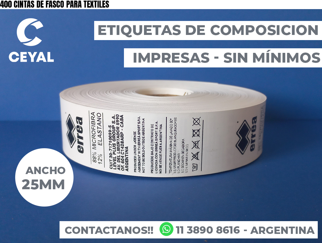 400 CINTAS DE FASCO PARA TEXTILES