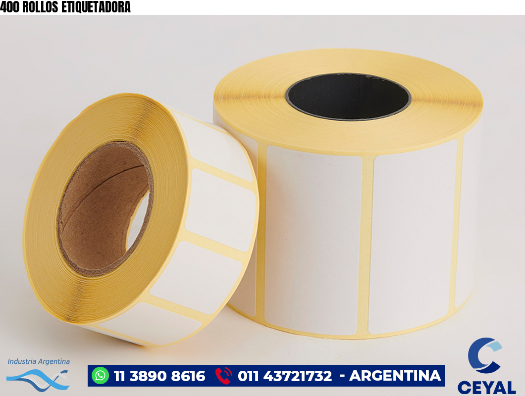 400 ROLLOS ETIQUETADORA