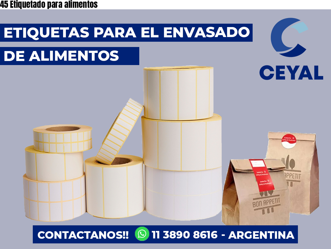 45 Etiquetado para alimentos