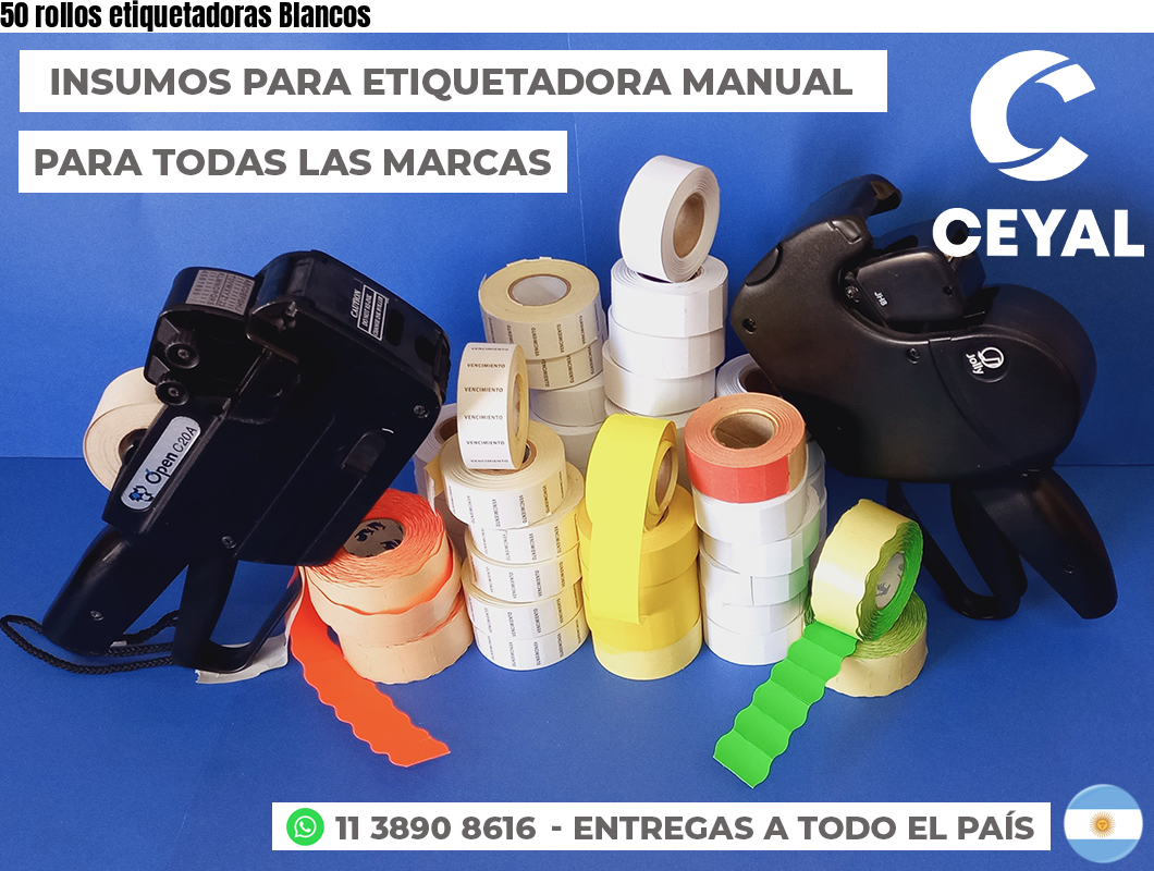 50 rollos etiquetadoras Blancos