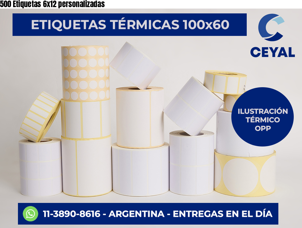 500 Etiquetas 6×12 personalizadas