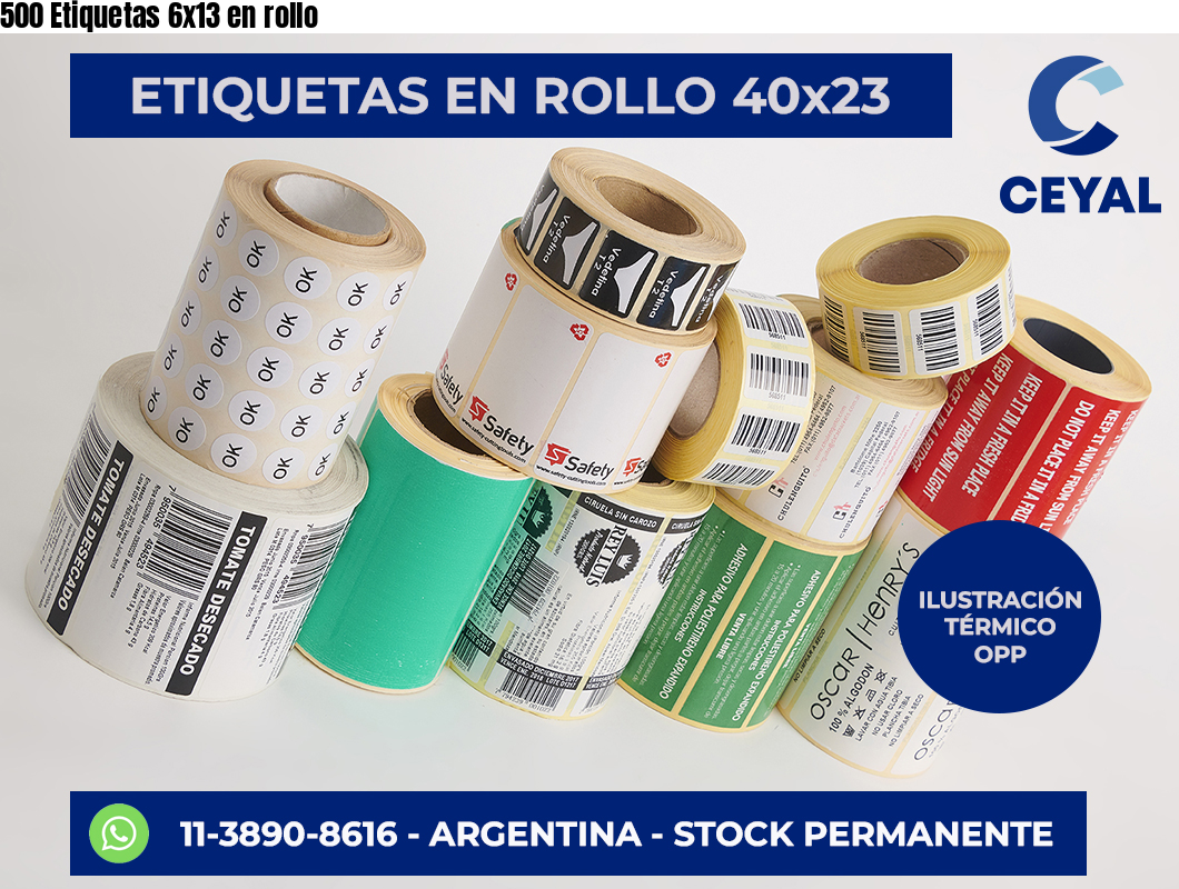 500 Etiquetas 6×13 en rollo