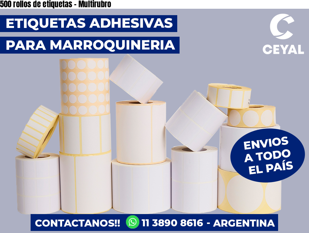 500 rollos de etiquetas - Multirubro