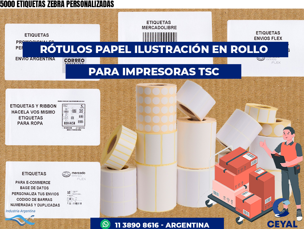 5000 ETIQUETAS ZEBRA PERSONALIZADAS