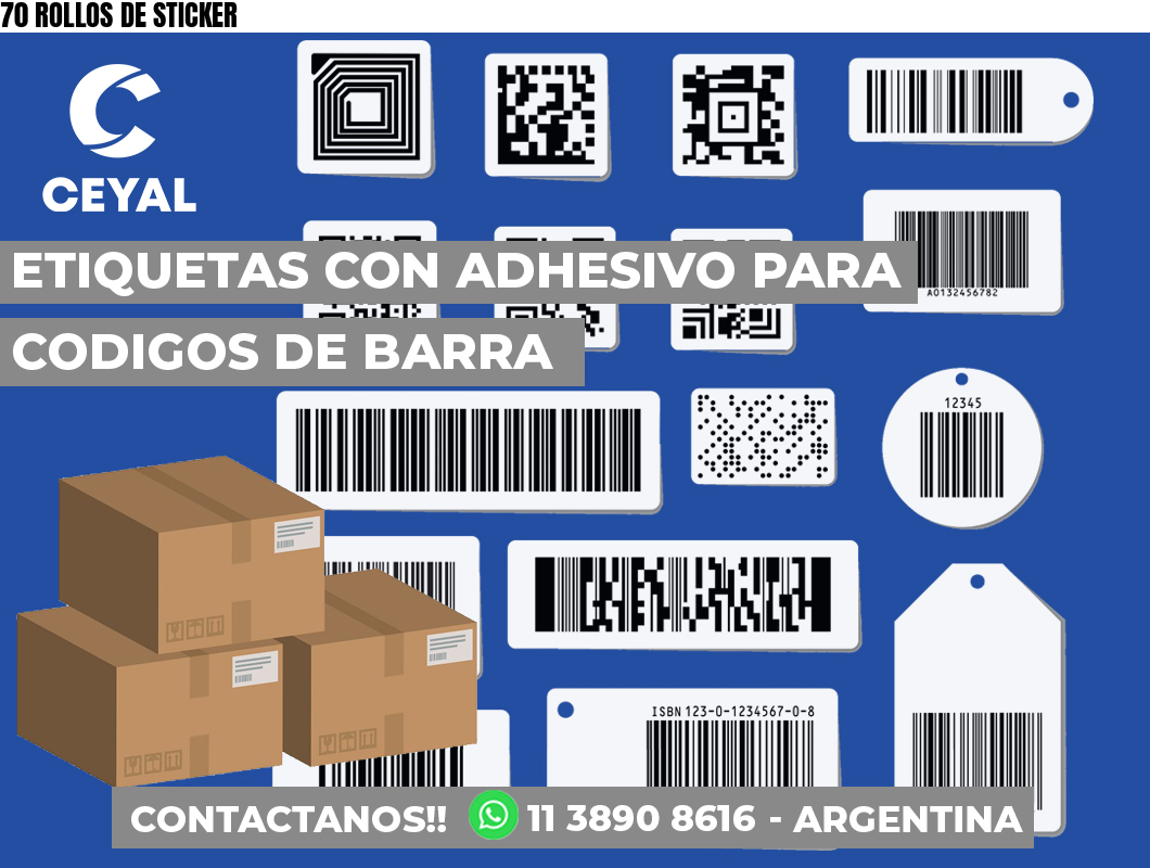 70 ROLLOS DE STICKER