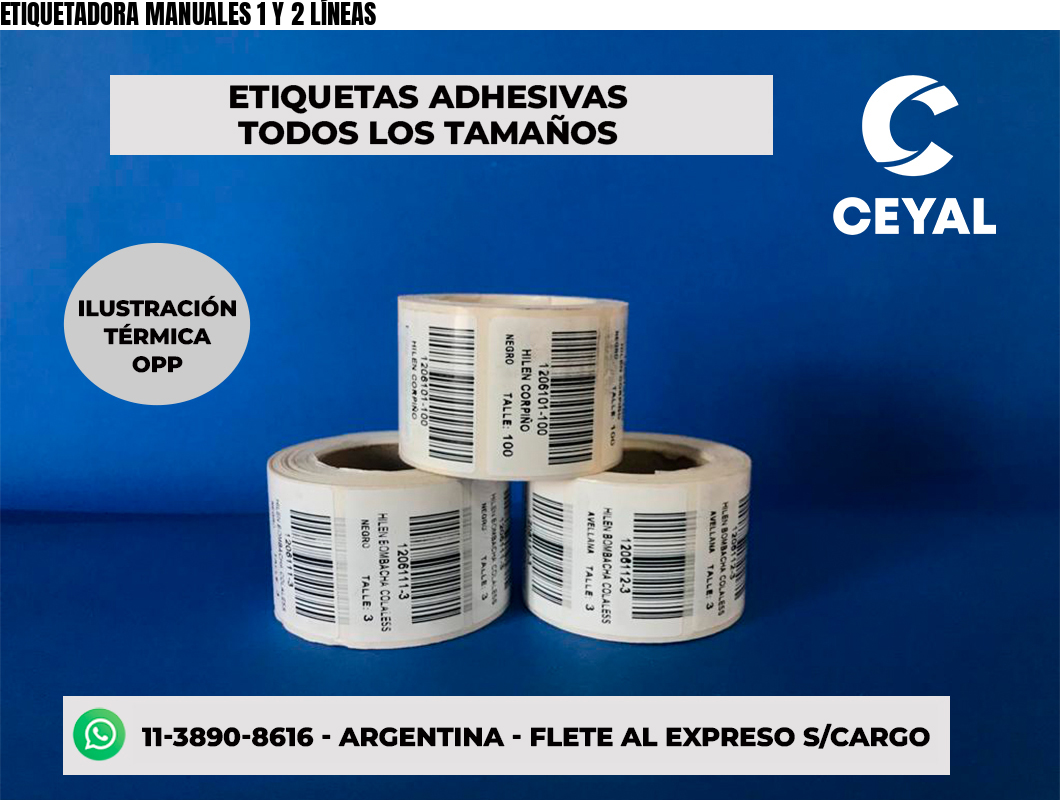 ETIQUETADORA MANUALES 1 Y 2 LÍNEAS