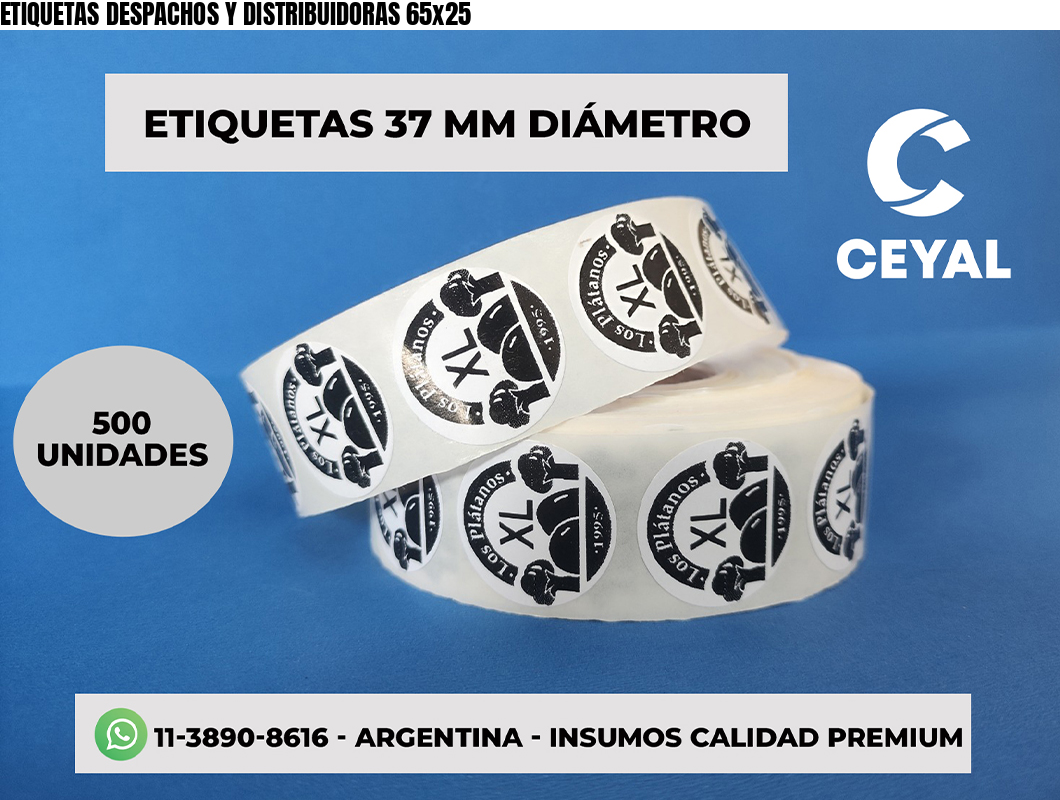 ETIQUETAS DESPACHOS Y DISTRIBUIDORAS 65x25