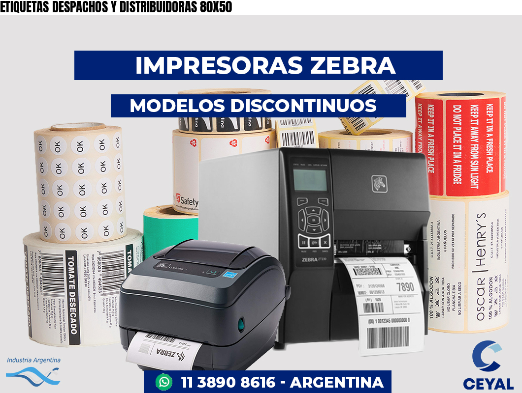 ETIQUETAS DESPACHOS Y DISTRIBUIDORAS 80X50