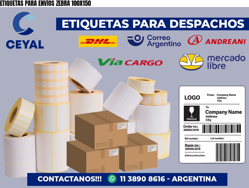 ETIQUETAS PARA ENVÍOS ZEBRA 100X150