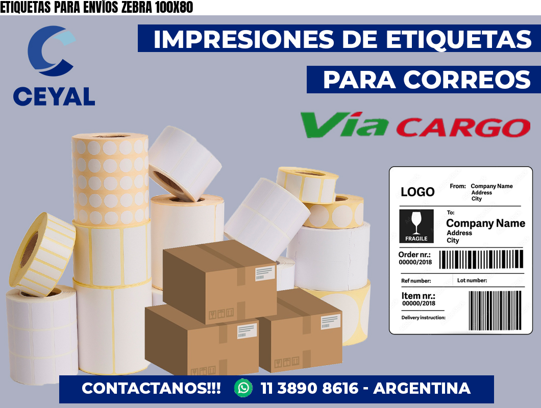 ETIQUETAS PARA ENVÍOS ZEBRA 100X80