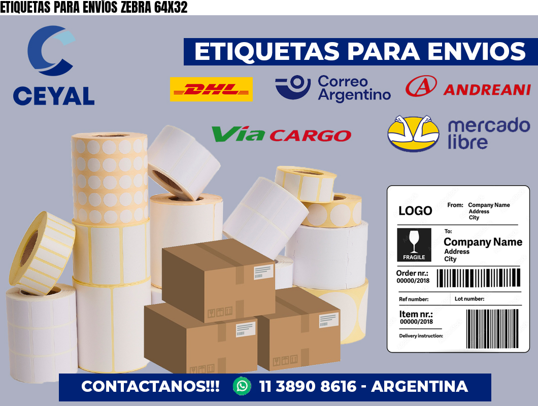 ETIQUETAS PARA ENVÍOS ZEBRA 64X32