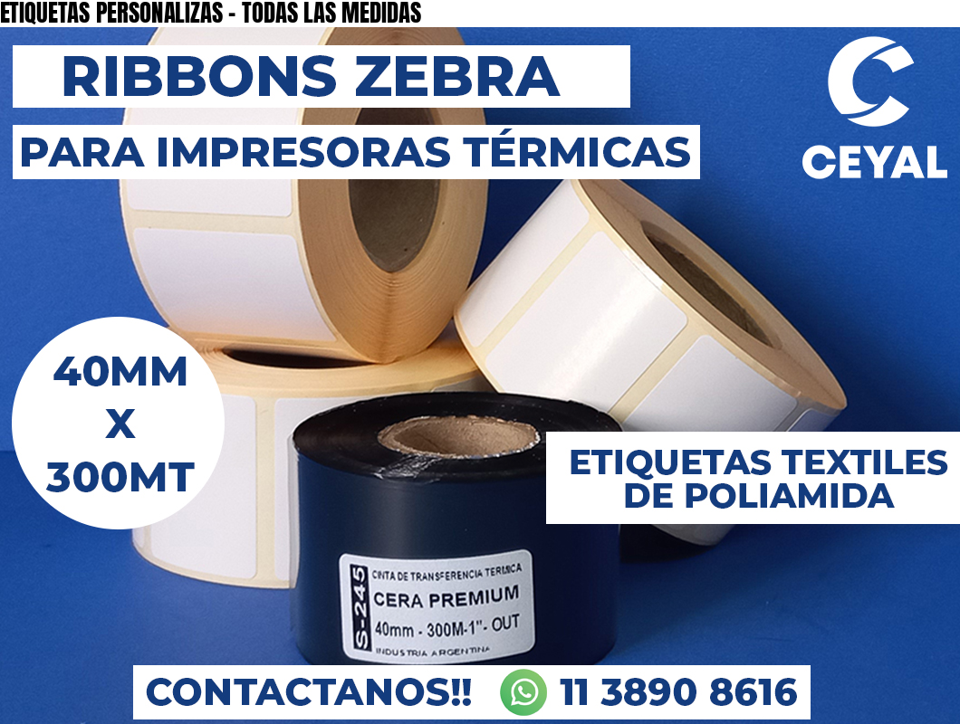 ETIQUETAS PERSONALIZAS - TODAS LAS MEDIDAS