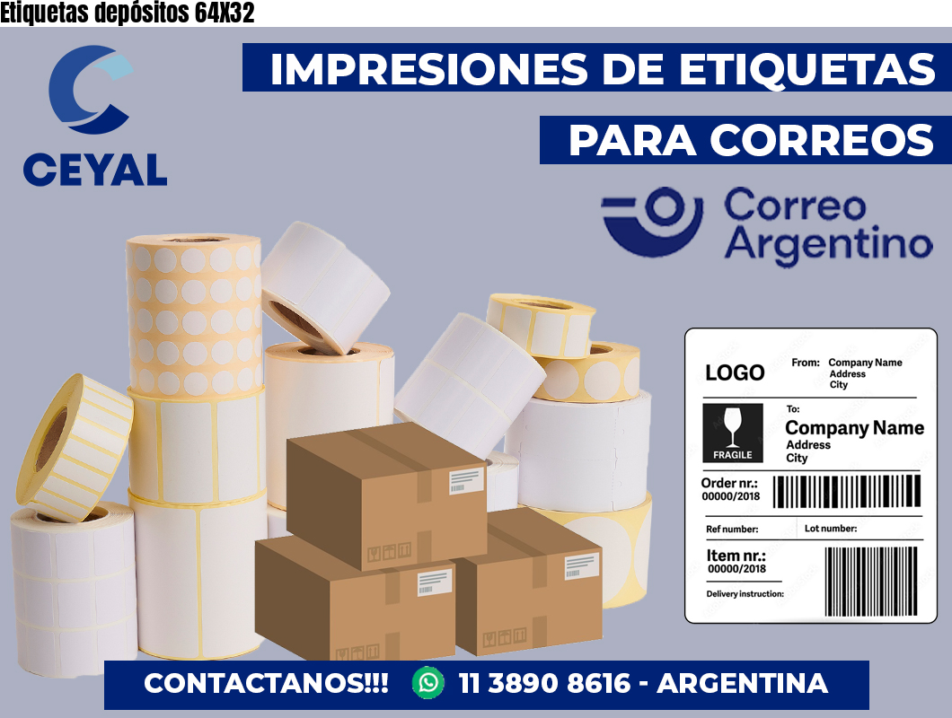 Etiquetas depósitos 64X32