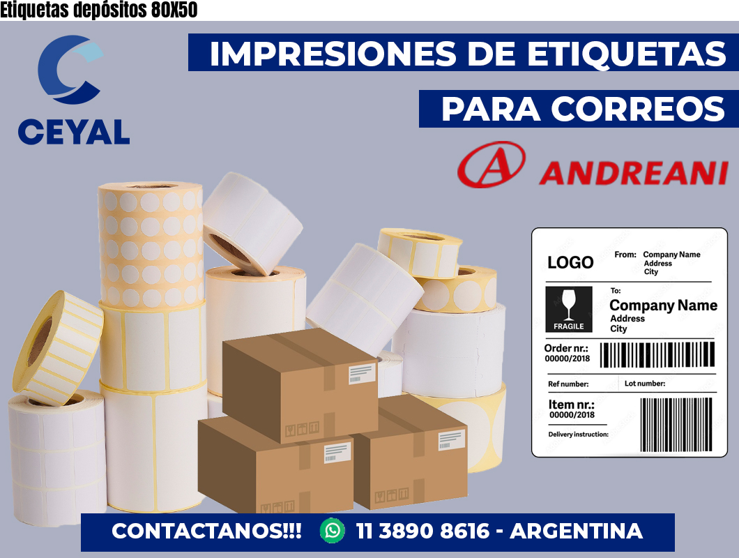 Etiquetas depósitos 80X50