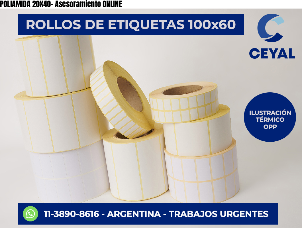 POLIAMIDA 20X40- Asesoramiento ONLINE
