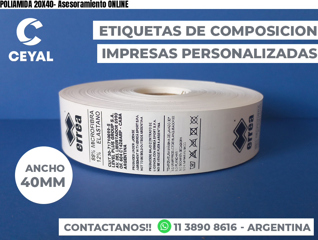 POLIAMIDA 20X40- Asesoramiento ONLINE