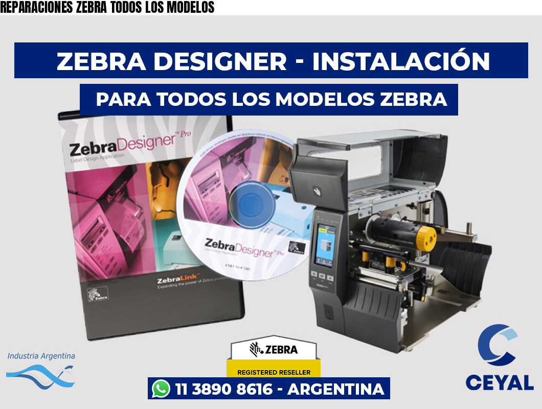 REPARACIONES ZEBRA TODOS LOS MODELOS