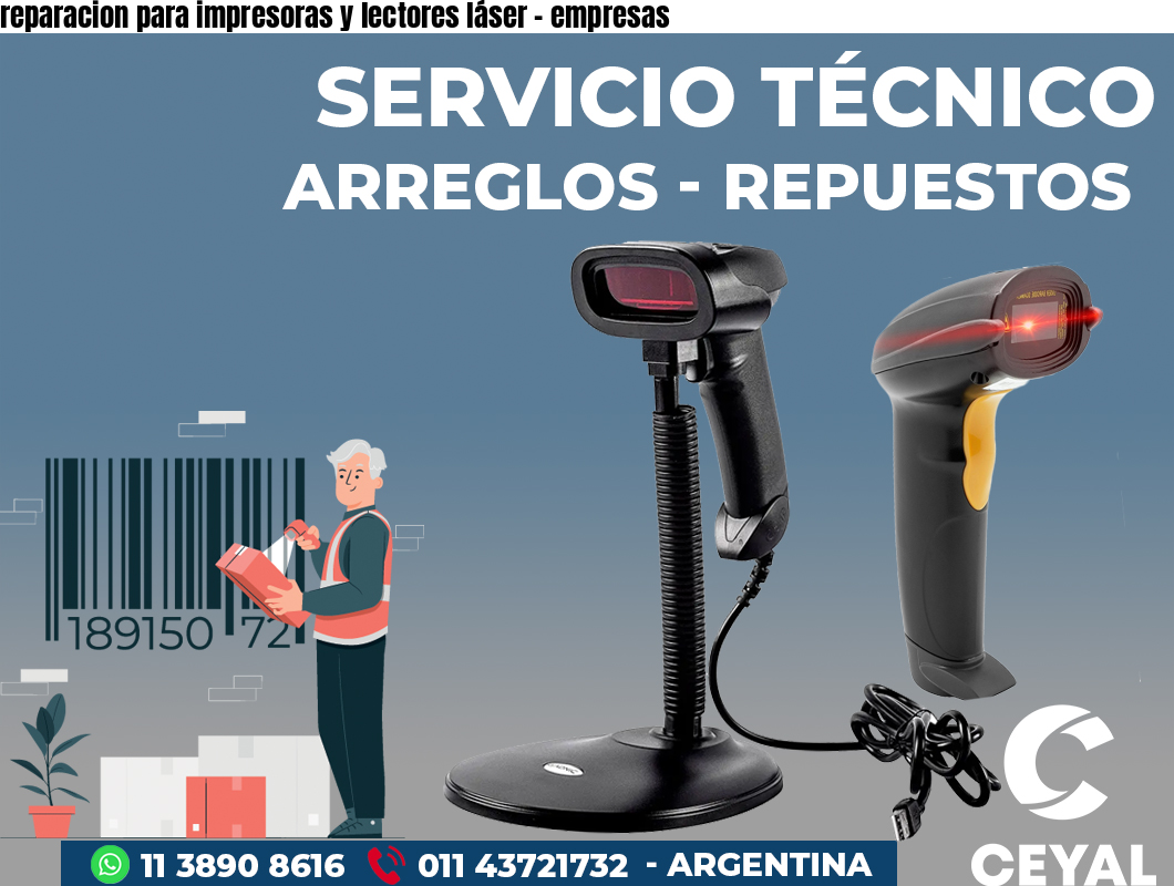 reparacion para impresoras y lectores láser - empresas