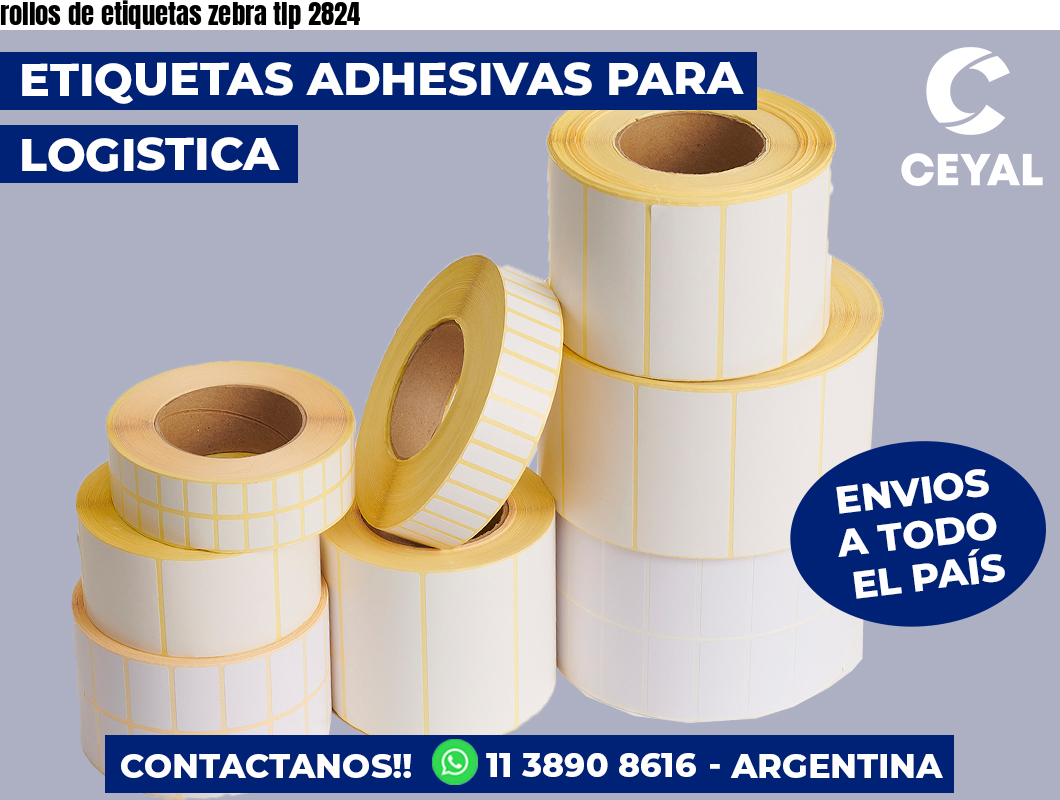 rollos de etiquetas zebra tlp 2824