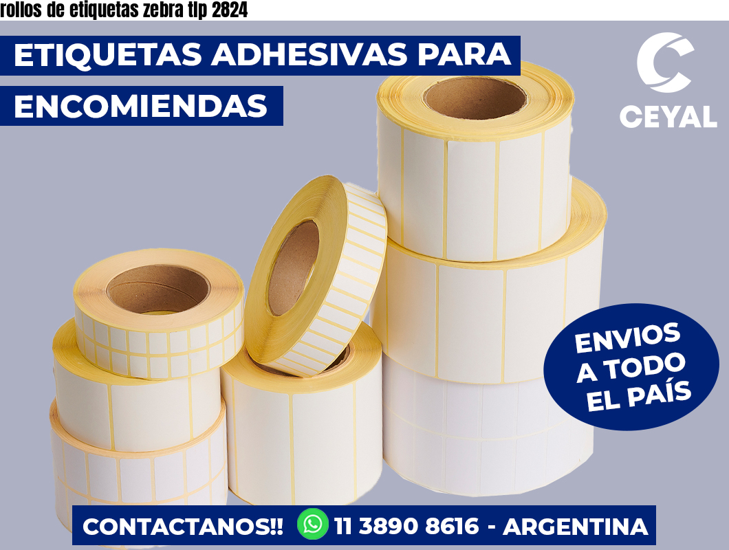 rollos de etiquetas zebra tlp 2824