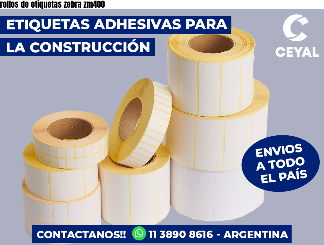 rollos de etiquetas zebra zm400