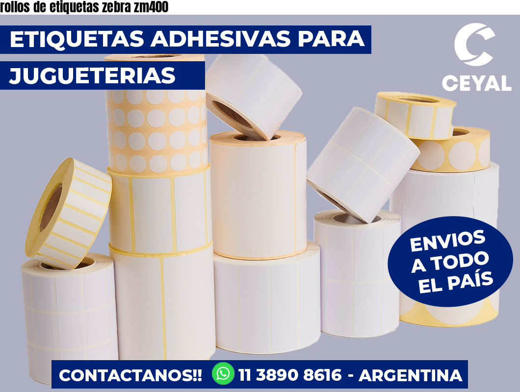 rollos de etiquetas zebra zm400