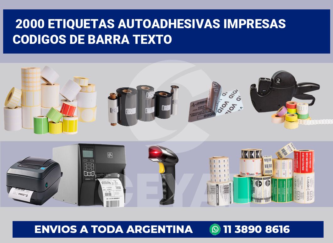 2000 Etiquetas autoadhesivas impresas codigos de barra texto