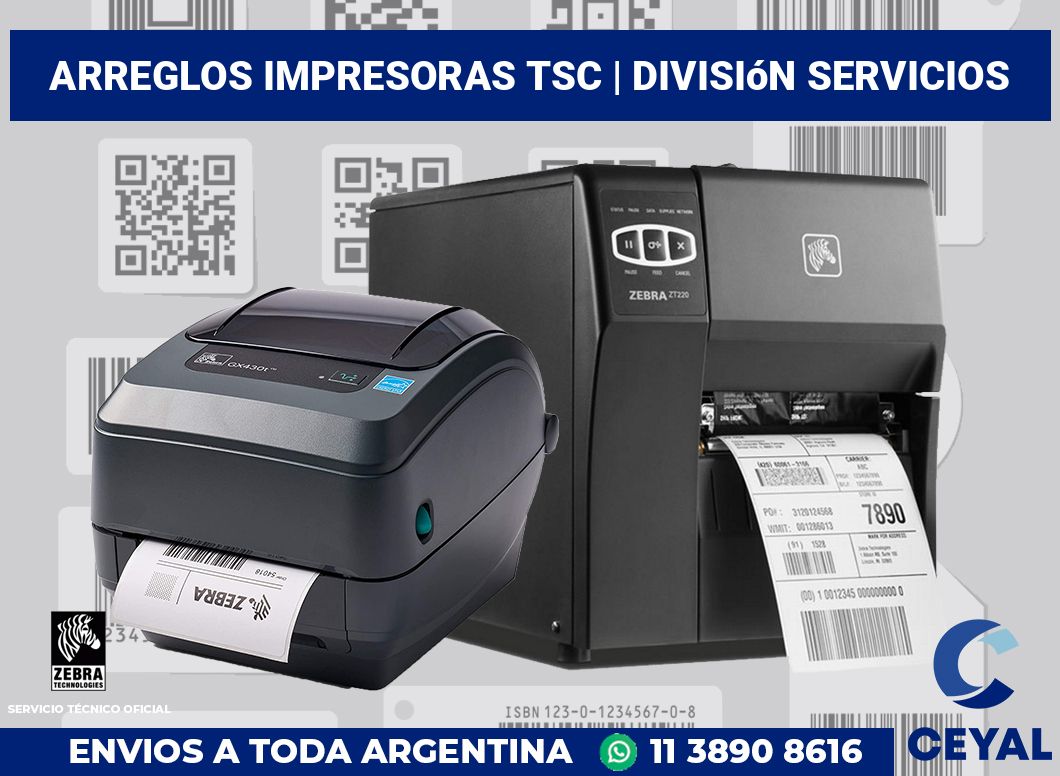 Arreglos impresoras TSC | División Servicios
