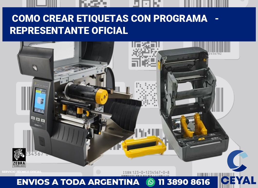 Como crear etiquetas con programa - Representante oficial