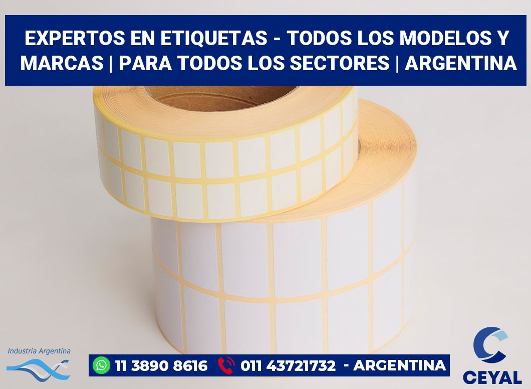 Expertos en etiquetas - Todos los modelos y marcas | Para todos los sectores | Argentina