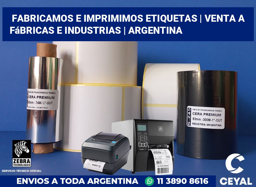 Fabricamos e imprimimos etiquetas | Venta a fábricas e industrias | Argentina
