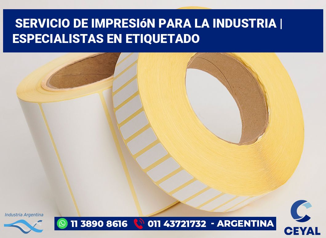 Servicio de impresión para la industria | Especialistas en etiquetado