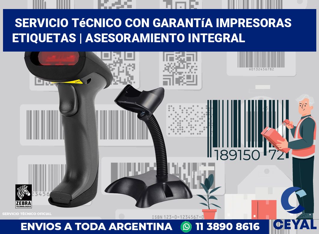 Servicio técnico con garantía impresoras etiquetas | Asesoramiento integral