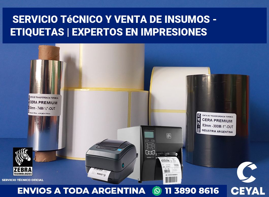 Servicio técnico y venta de insumos - Etiquetas | Expertos en impresiones