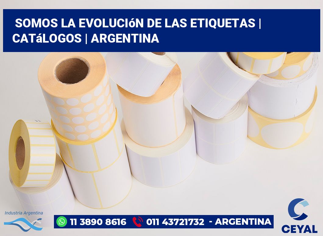 Somos la evolución de las etiquetas | Catálogos | Argentina