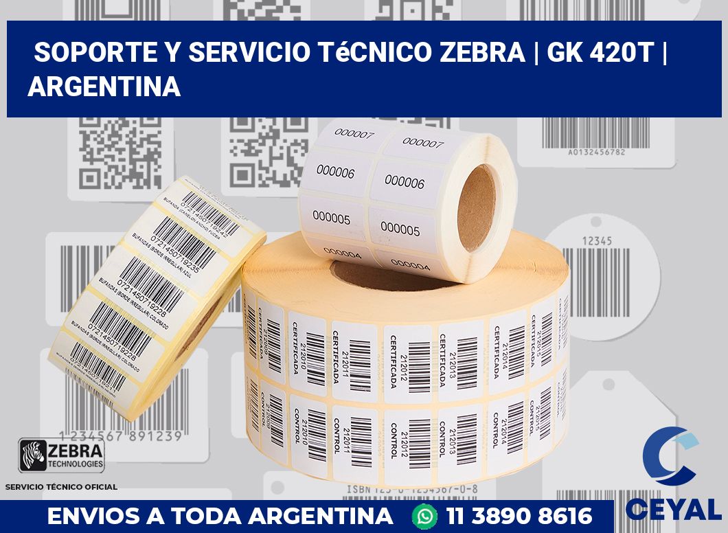 Soporte y servicio técnico Zebra | gk 420t | Argentina