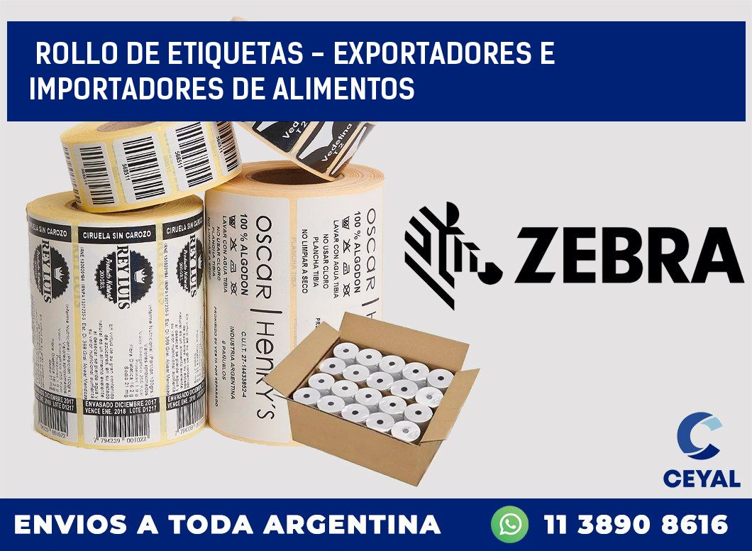 rollo de etiquetas - exportadores e importadores de alimentos