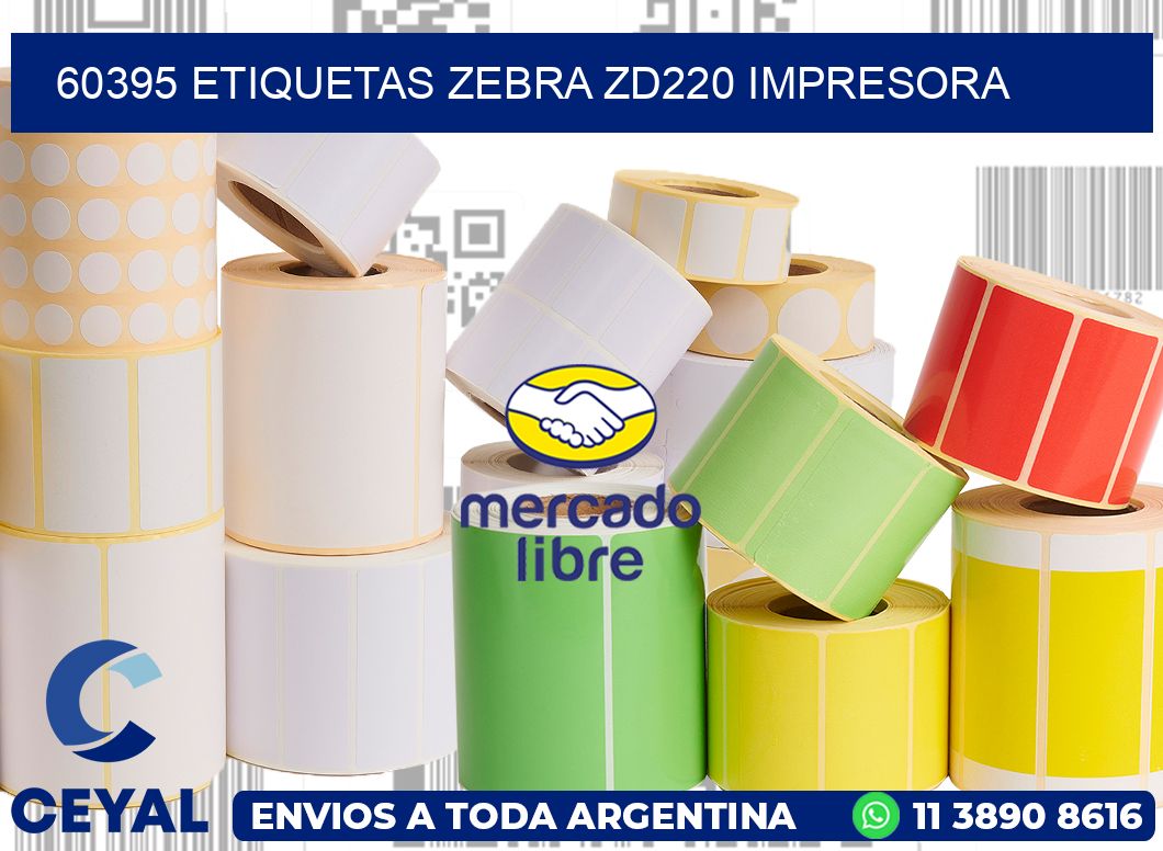 60395 etiquetas Zebra zd220 impresora