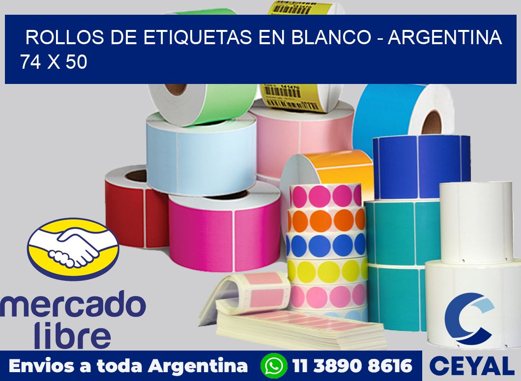 Rollos de etiquetas en blanco - Argentina 74 x 50