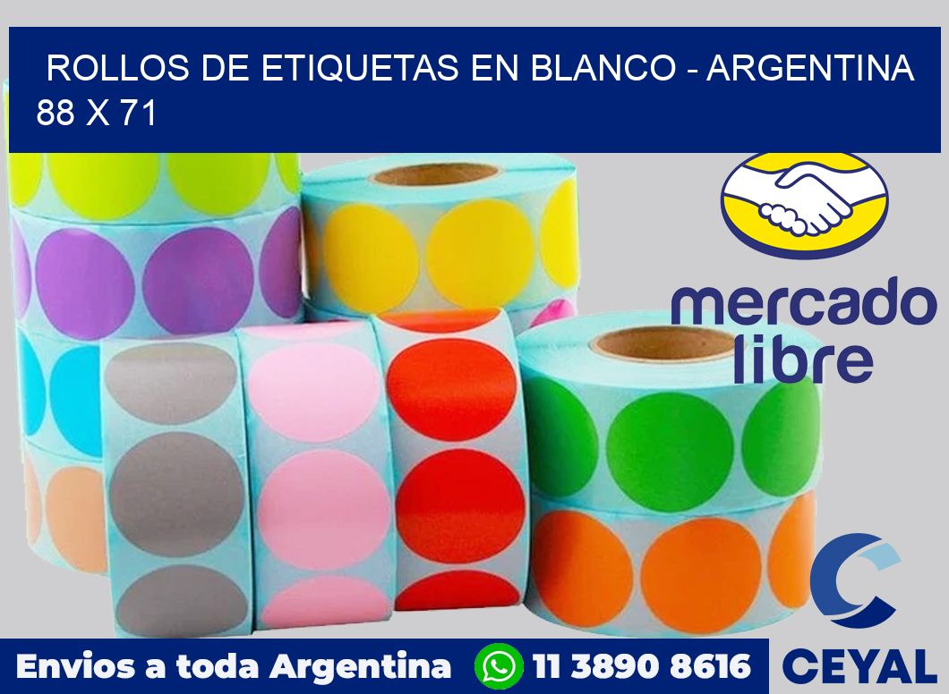 Rollos de etiquetas en blanco - Argentina 88 x 71