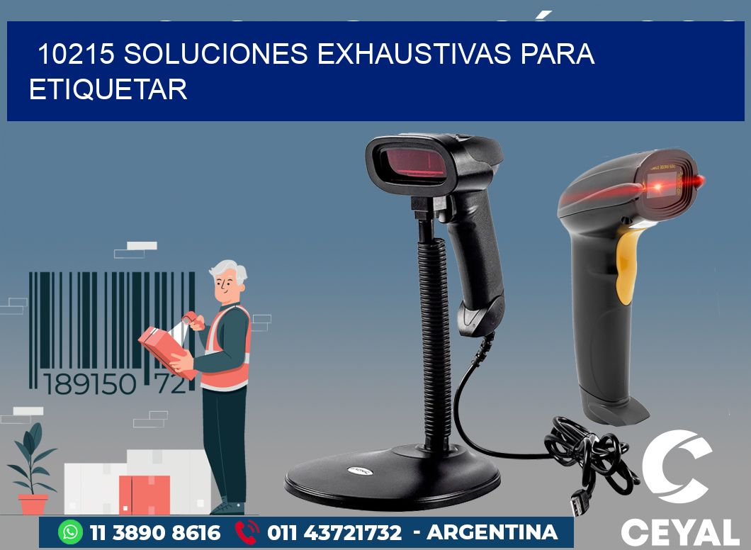 10215 SOLUCIONES EXHAUSTIVAS PARA ETIQUETAR